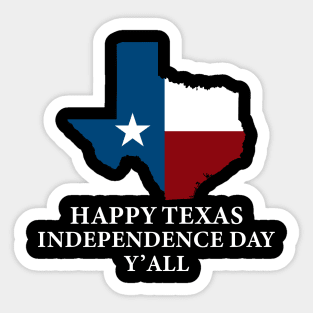 Texas Independence day Sticker